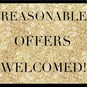 Always accepting reasonable offers!